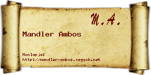 Mandler Ambos névjegykártya